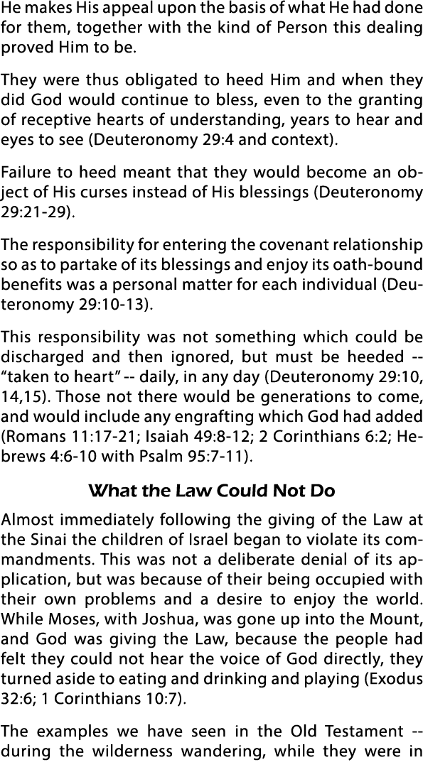 He makes His appeal upon the basis of what He had done for them, together with the kind of Person this dealing proved   