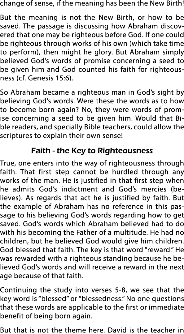 change of sense, if the meaning has been the New Birth  But the meaning is not the New Birth, or how to be saved  The   