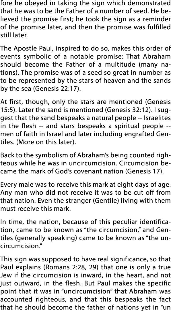 fore he obeyed in taking the sign which demonstrated that he was to be the Father of a number of seed  He believed th   