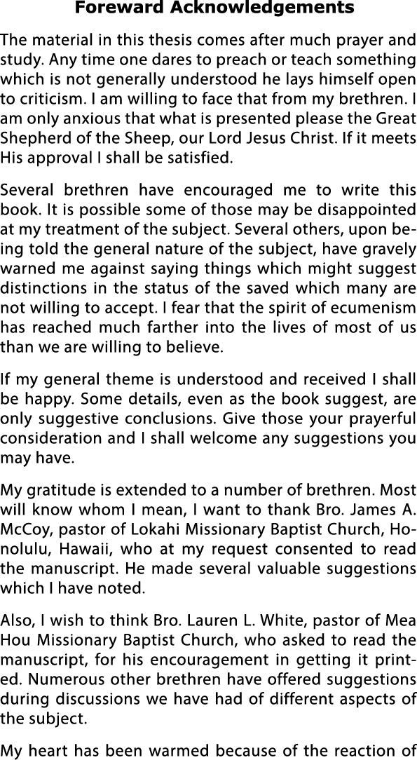 Foreward Acknowledgements The material in this thesis comes after much prayer and study  Any time one dares to preach   