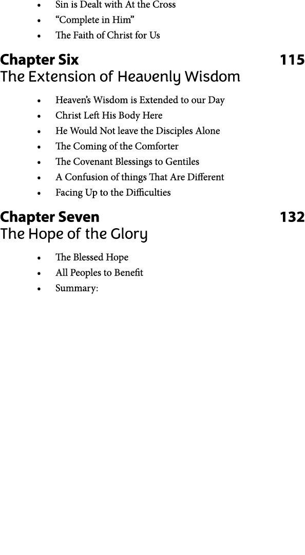   Sin is Dealt with At the Cross    Complete in Him    The Faith of Christ for Us Chapter Six  115 The Extension of H   