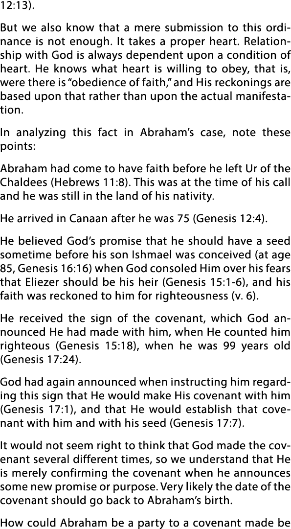 12:13)  But we also know that a mere submission to this ordinance is not enough  It takes a proper heart  Relationshi   