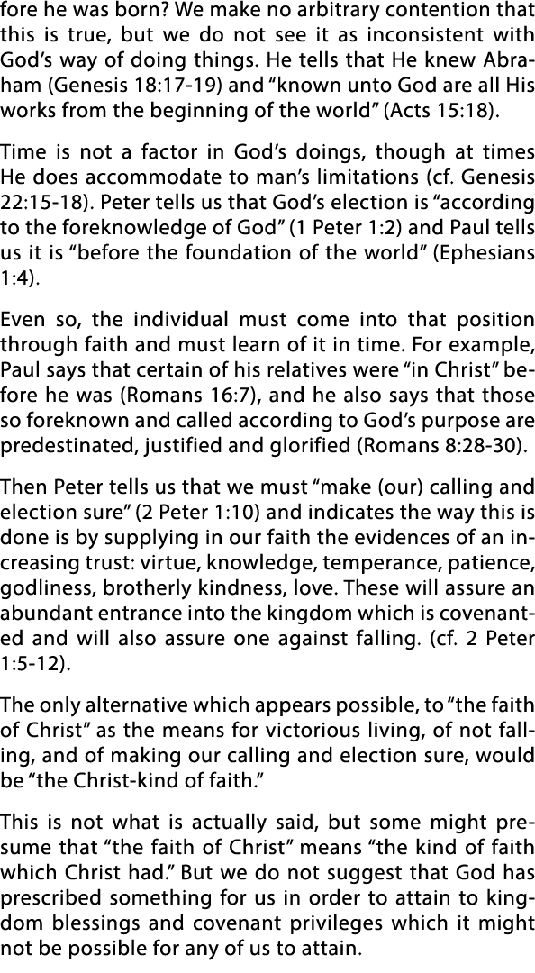 fore he was born  We make no arbitrary contention that this is true, but we do not see it as inconsistent with God s    