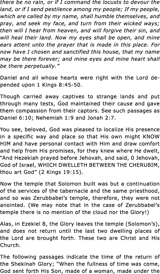 there be no rain, or if I command the locusts to devour the land, or if I send pestilence among my people; If my peop   