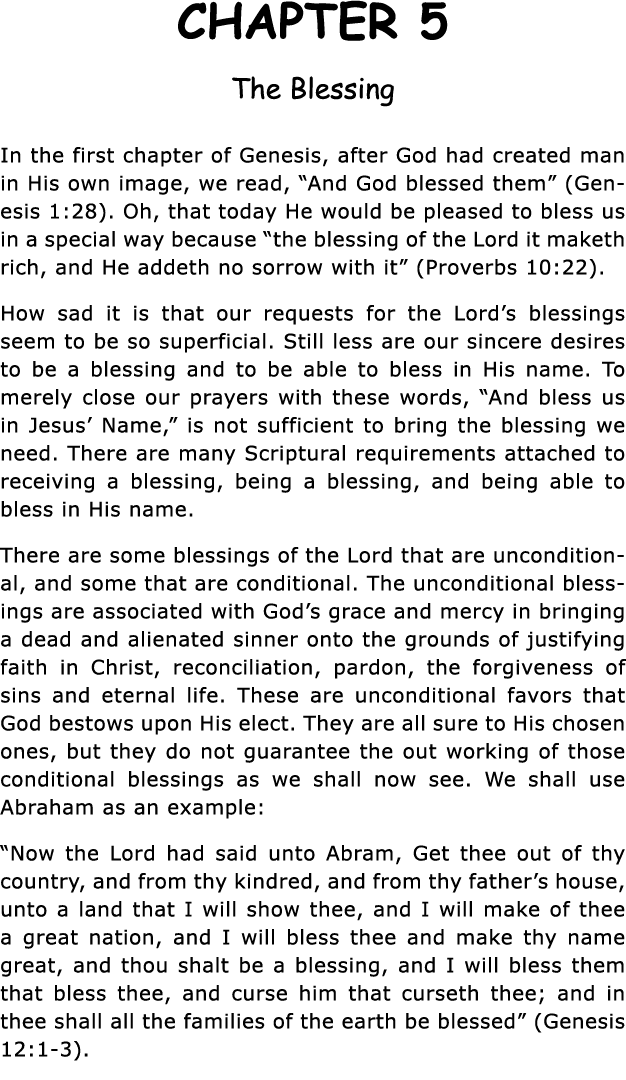 CHAPTER 5 The Blessing In the first chapter of Genesis, after God had created man in His own image, we read,  And God   