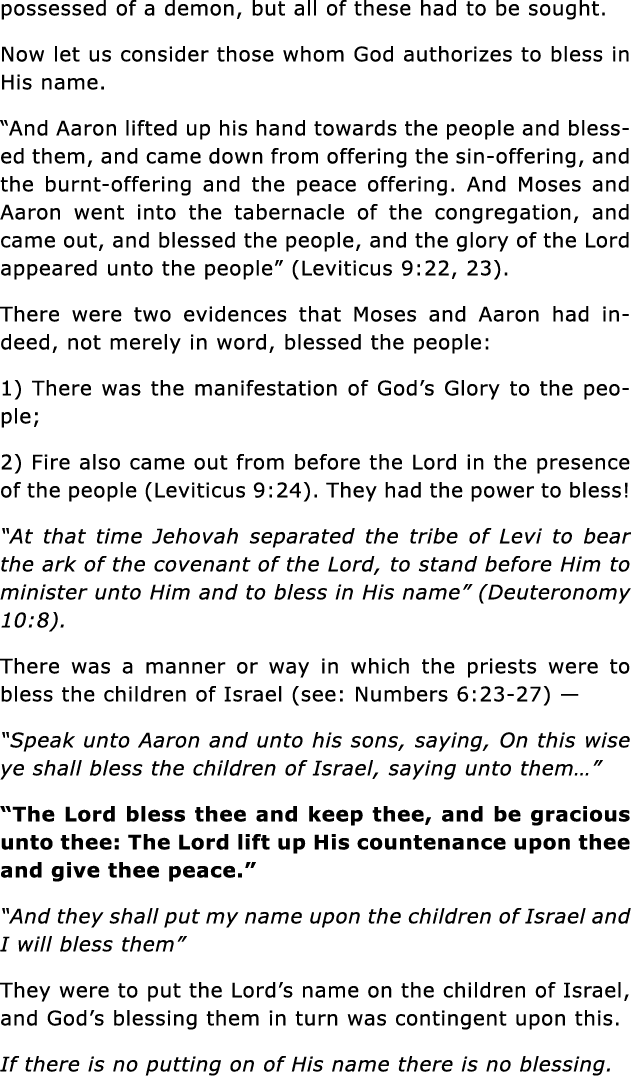 possessed of a demon, but all of these had to be sought  Now let us consider those whom God authorizes to bless in Hi   