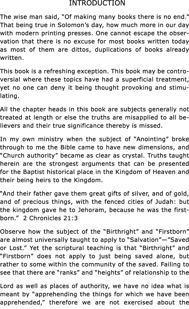INTRODUCTION The wise man said,  Of making many books there is no end   That being true in Solomon s day, how much mo   